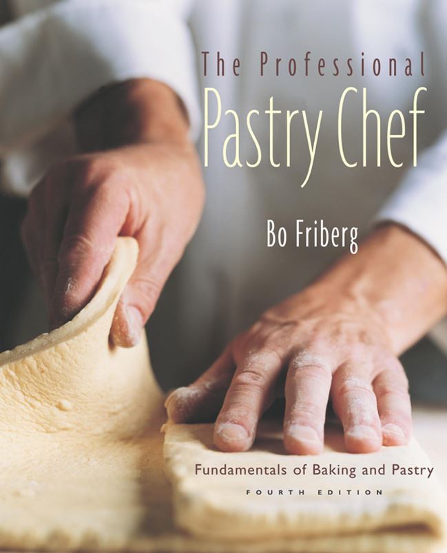Book cover of The Professional Pastry Chef by Bo Friberg Book cover of The Professional Pastry Chef by Bo Friberg